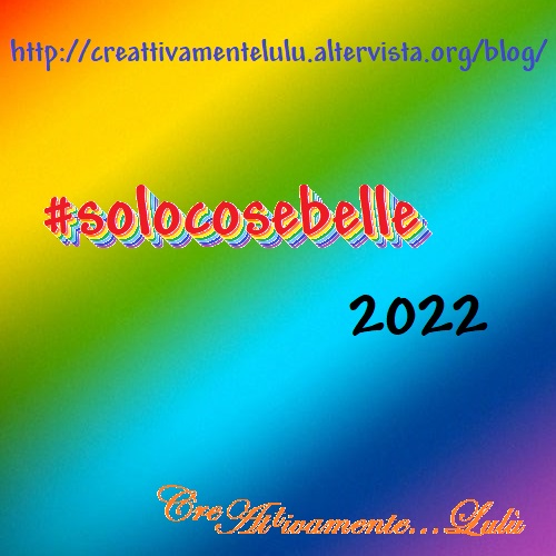 #solocosebelle22